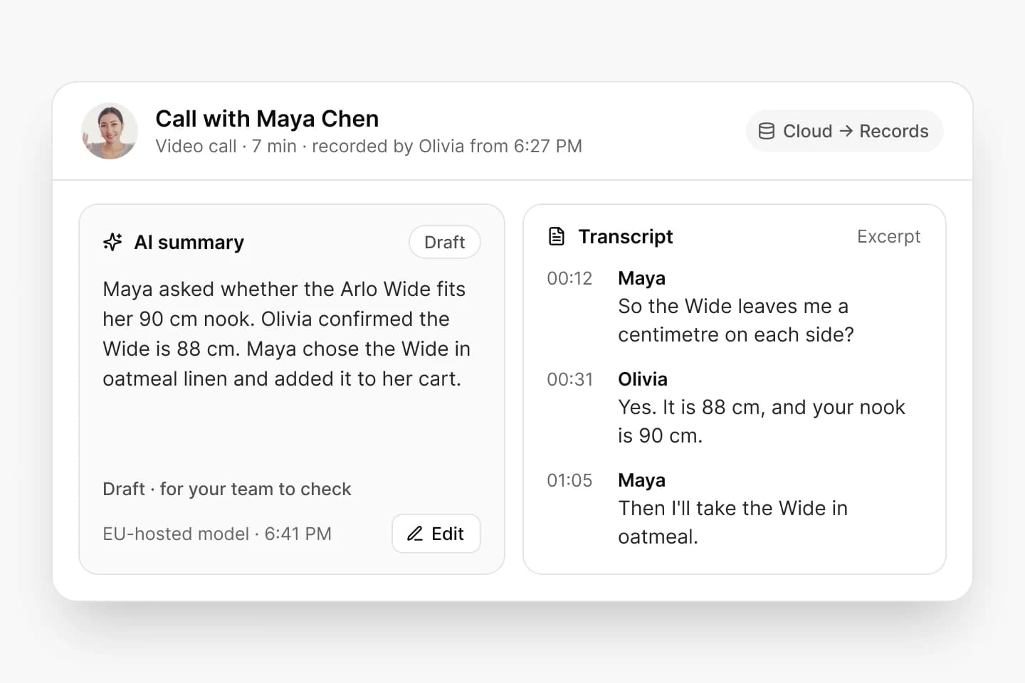 The record of a call with Maya Chen recorded by Olivia from 6:27 PM: an AI summary marked Draft, for your team to check, from an EU-hosted model, beside a transcript excerpt.